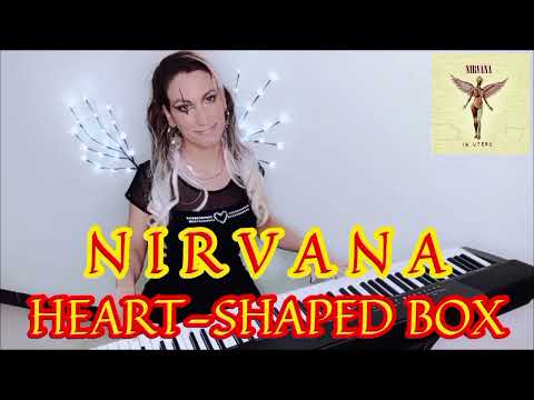 How I Play Heart-Shaped Box - Nirvana Piano Cover