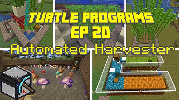 ComputerCraft: Automated Harvester, EP 20 Turtle programs