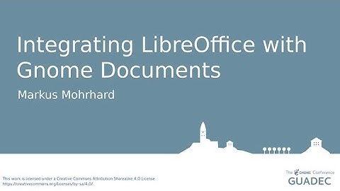 Integrating LibreOffice with GNOME Documents with Markus Mohrhard