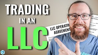 How to Day Trade as a Business (LLC/Corp)