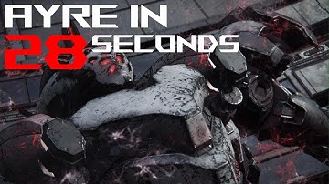 Armored Core 6 - Ayre in 28 seconds (World record)