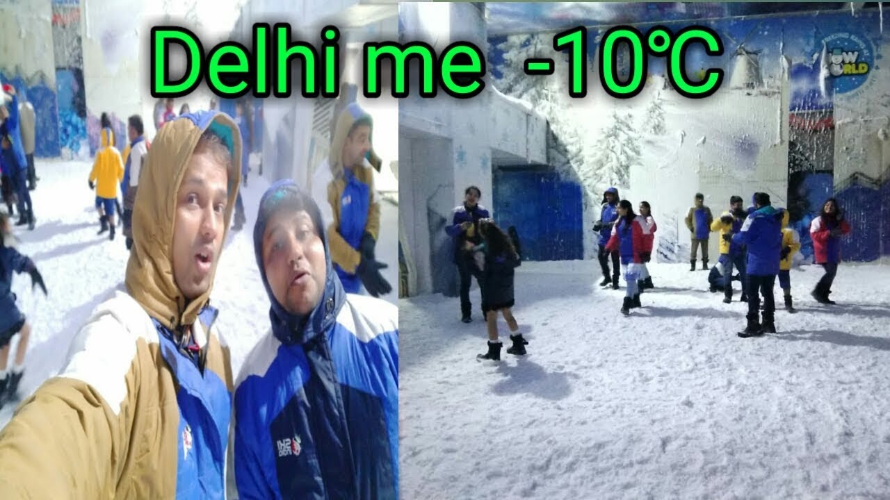 snow world noida snow masti DLF mall Noida Snow masti in 10deg