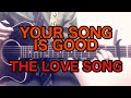 THE LOVE SONG / みのる(サニークラッカー) / 原曲『YOUR SONG IS GOOD』