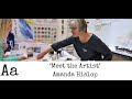 'Meet The Artist' (No:11) | Amanda Hislop | Mixed Media Artist