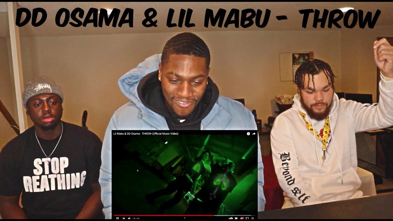 DD OSAMA & LIL MABU" THROW REACTION VIDEO