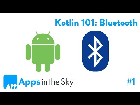 Kotlin 101: How to communicate to a Bluetooth device Part 1