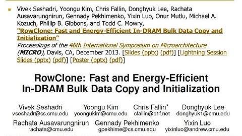 Seminar in Computer Architecture - Lecture 2: Example Paper Review: RowClone (Spring 2021)
