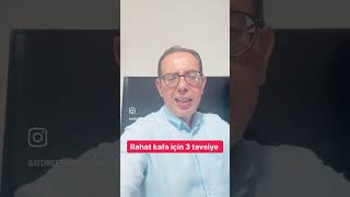 Rahat Kafa İçi̇n 3 Tavsi̇ye