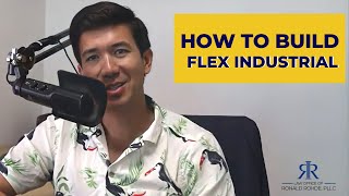 HOW TO BUILD FLEX INDUSTRIAL