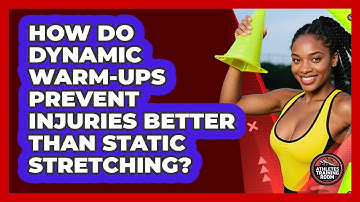 How Do Dynamic Warm-ups Prevent Injuries Better Than Static Stretching? - Athletes Training Room