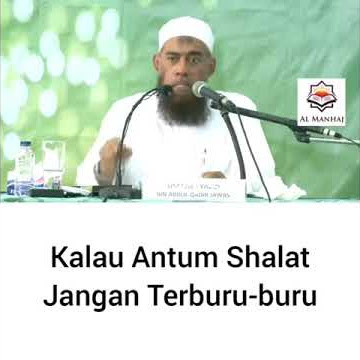Shalat jangan Terburu-buru !
