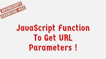 JavaScript Function to Get URL Parameters !