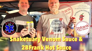 Snaketuary Venom Sauce vs. 2BFrank Hot Sauce