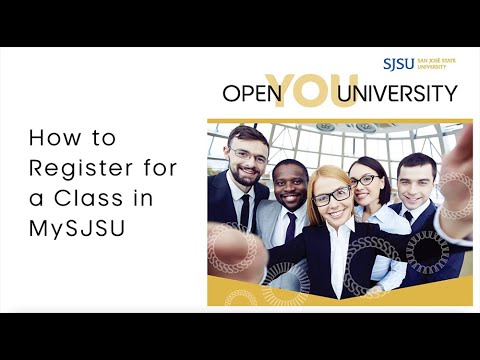 SJSU Open University - How to Term Activate Your MySJSU Account And Add a Class
