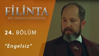 Filinta Engelsiz 24.Bölüm