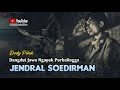 JENDRAL SUDIRMAN - Dedy Pitak  LAGU NGAPAK