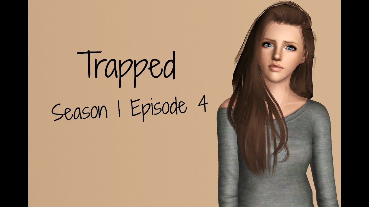 Trapped S1 Ep 4 Sims 3 Series YouTube trapped-s1-ep-4-sims-3-series-youtube