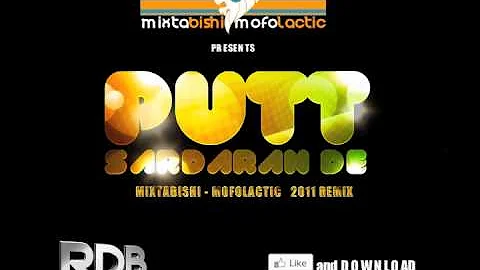 RDB - Putt Sardaran De (MixtaBishi & MoFolactic Remix)
