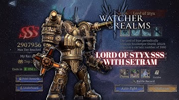 LORD OF STYX SSS* WITH SETRAM - WATCER OF REALMS