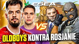 OLDBOYS VS ROSJANIE W PLAY-OFFACH ESEA!