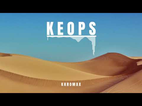 Khromax - Keops