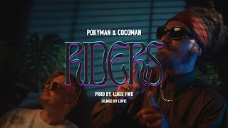 Pokyman & Cocoman - Riders (prod. Lukie FWD)