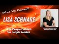 Lisa Schnare - The People Problem for People Leaders