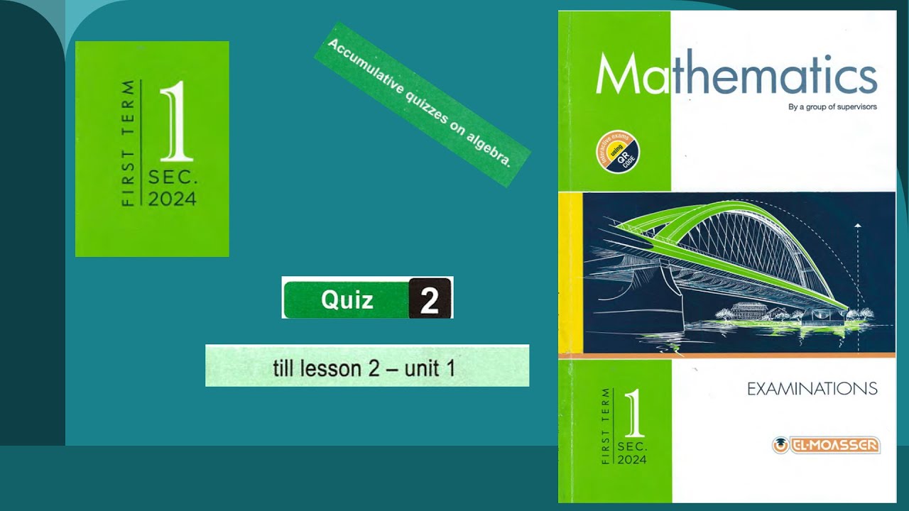 Quiz 2 Algebra Secondary 1 El moasser First term - YouTube