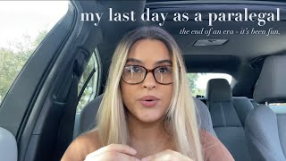 My Last Day as a Paralegal - Reflections