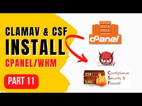 Install and Setup ClamAV and CSF In cPanel - Make Money Online Course Part 11