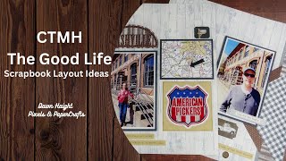 Close to My Heart The Good Life scrapbook layout | Nashville | Pixels & PaperCrafts