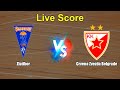Zlatibor vs Crvena Zvezda Belgrade Live Score - Serbia Basketball League