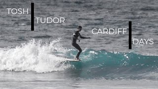 TOSH TUDOR | LONGBOARDING | CARDIFF REEF