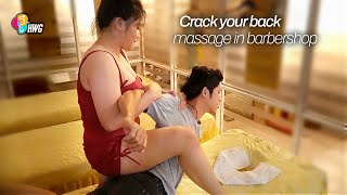 Im surprised ? when experiencing back massage service at the barbershop