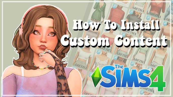 How to Install Custom Content and Mods in The Sims 4 (PC & Mac