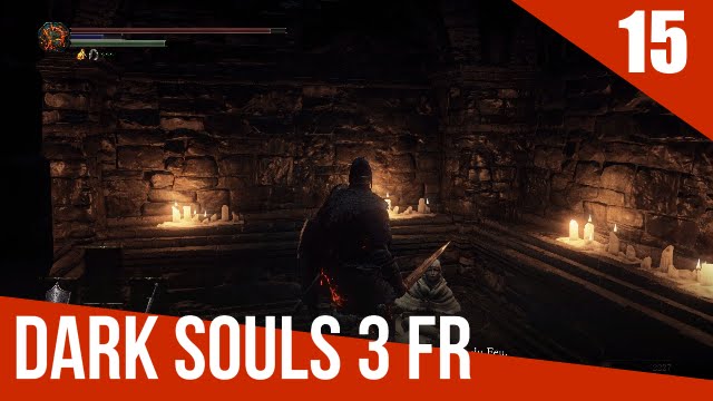 [FR] Dark Souls 3 Gameplay (PC) – Ép. 15 – Irina de Carim - YouTube