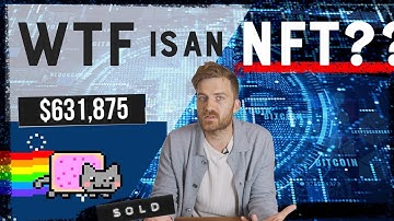 NFTs, Explained
