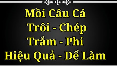 Câu Cá TV Mồi Câu Cá Trôi, Chép, Trắm, Phi, Hiệu Quả - Dể Làm #shorts Nhí CuTe