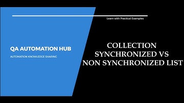 7. What is synchronized & non synchronized List?