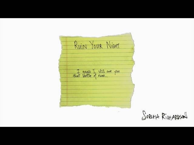 Sorcha Richardson Ruin Your Night Lyrics Genius Lyrics