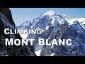 Climbing Mont Blanc · Discovery World