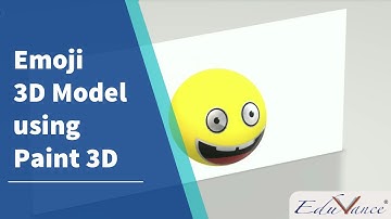 Creating 3D model of an Emoji using Paint 3D