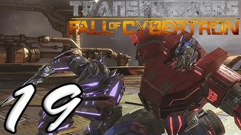 Transformers Fall Of Cybertron Part 19 [HD] Walkthrough Playthrough Gameplay Xbox360/PS3/PC