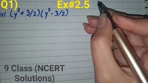 Use suitable identities to find products (y2+3/2) (y2-3/2) | Ex 2.5 q1 math class 9 ncert solutions