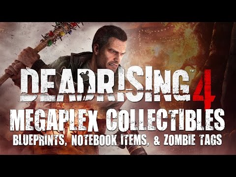 Dead Rising 4 • Megaplex Collectibles • Blueprints, Notebook Items, Zombie Tags, & Training Manuals