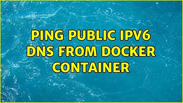 Ping public ipv6 dns from docker container