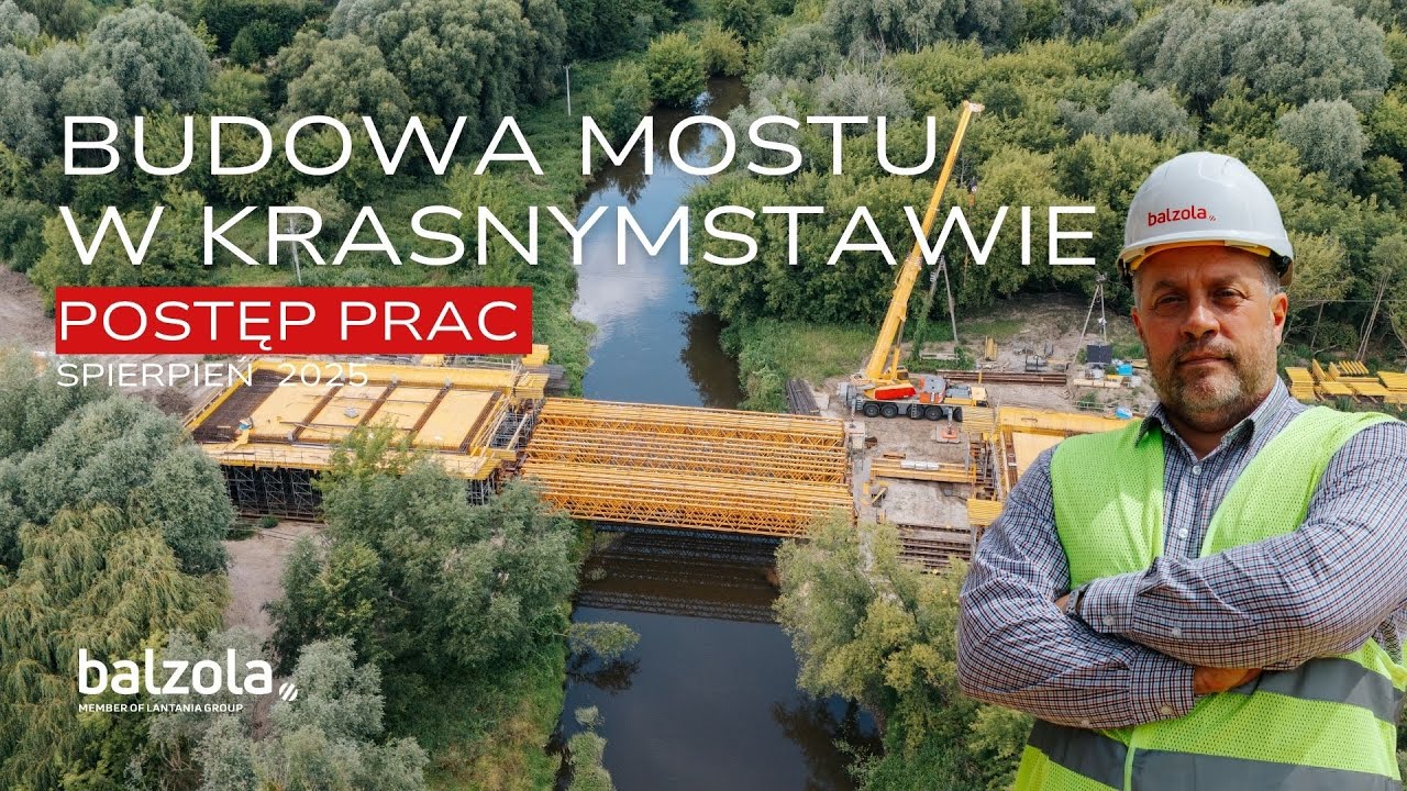 Budowa Mostu w Krasnymstawie - sierpień 2025