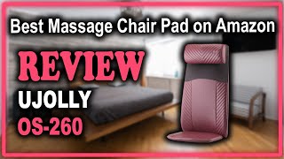 OSIM uJolly OS-260 3D Shiatsu Massager with Heat Review - Best Massage Chair Pad on Amazon