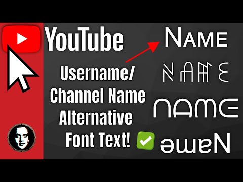 How to Change Your YouTube Username Font - Alternative Channel Name Text Fonts - Working 2022