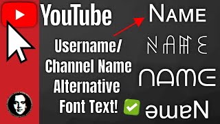 How to Change Your YouTube Username Font - Alternative Channel Name Text Fonts - Working 2024